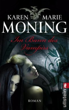 Im Bann des Vampirs / Fever-Serie Bd.1 - Moning, Karen M.