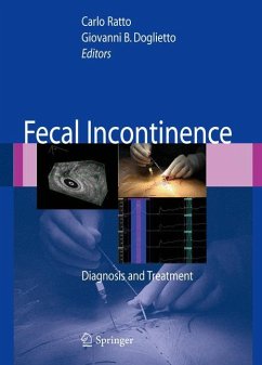 Fecal Incontinence - Ratto, Carlo / Doglietto, Giovanni B. (eds.)