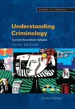 Understanding Criminology: Current Theoretical Debates - Walklate, Sandra