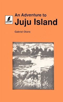 An Adventure to Juju Island - Okara, Gabriel