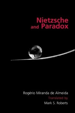 Nietzsche and Paradox - Miranda de Almeida, Rogério