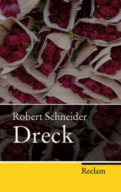 Dreck - Schneider, Robert