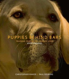 Puppies Behind Bars - Makos, Christopher; Solberg, Paul