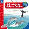 Wir entdecken Wale und Delfine / Wieso?... - Bild 1