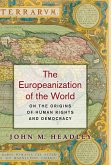 The Europeanization of the World