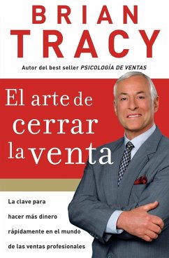 Arte de Cerrar la Venta / The Art of Closing the Sale - Tracy, Brian