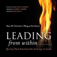 Leading from Within - Intrator, Sam M. (Smith College); Scribner, Megan (Takoma Park, MD)