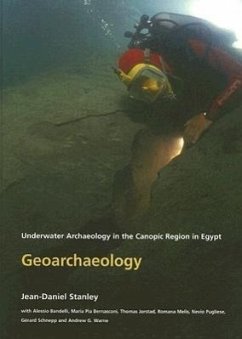 Geoarchaeology: Underwater Archaeology in the Canopic Region in Egypt - Stanley, J-D