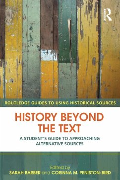 History Beyond the Text - Barber, Sarah / Peniston-Bird, Corinna (eds.)