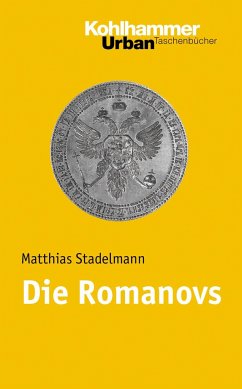 Die Romanovs - Stadelmann, Matthias