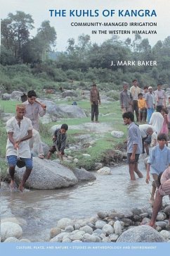 The Kuhls of Kangra - Baker, J Mark