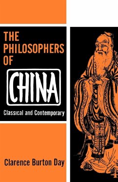 The Philosophers of China - Day, Clarence B. Burton