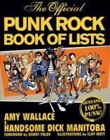 The Official Punk Rock Book of Lists - Manitoba, Handsome Dick; Wallace, Amy