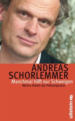 Manchmal hilft nur Schweigen - Schorlemmer, Andreas