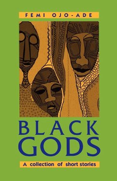 Black Gods. A Collection of Short Stories
