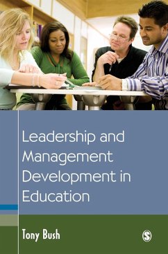 Leadership and Management Development in Education - Bush, Tony