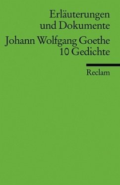 Johann Wolfgang Goethe: 10 Gedichte - Böhm, Elisabeth