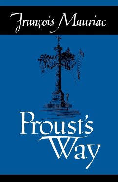 Proust's Way - Mauriac, Francois