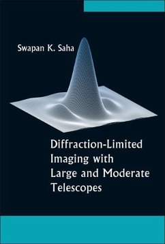 Diffraction-Limited Imaging with Large and Moderate Telescopes - Saha, Swapan K