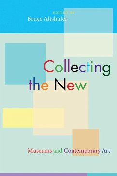 Collecting the New - Altshuler, Bruce (ed.)