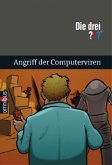 Angriff der Computer-Viren / Die drei Fragezeichen Bd.56 Angriff der Computer-Viren / Die drei Fragezeichen Bd.56