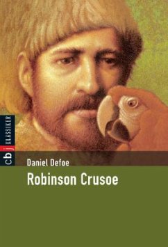Robinson Crusoe / cbj Klassiker Bd.1 - Defoe, Daniel