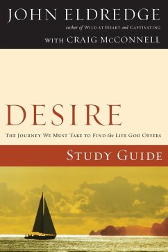 Desire Study Guide - Eldredge, John