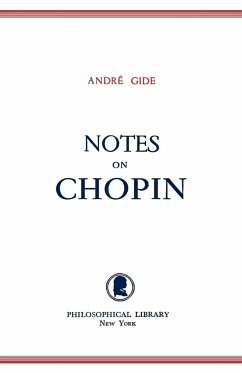 Notes on Chopin - Gide, Andre