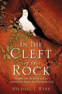 In The Cleft Of The Rock - Webb, Michael J.