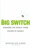 The Big Switch, English edition