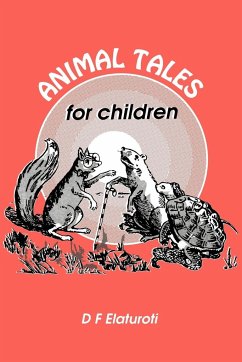 Animal Tales for Children - Elaturoti, D. F.