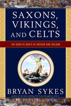 Saxons, Vikings, and Celts - Sykes, Bryan