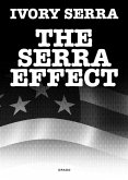 The Serra Effect