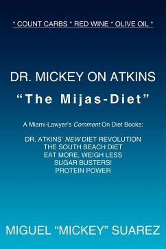 DR. MICKEY ON ATKINS - Suarez, Miguel Mickey