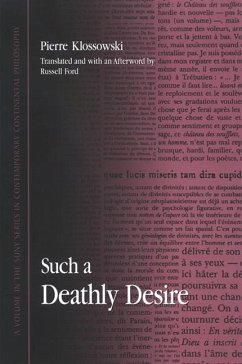 Such a Deathly Desire - Klossowski, Pierre