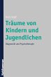 Träume von Kindern und Jugendlichen - Bild 1