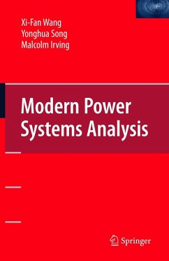 Modern Power Systems Analysis - Wang, Xi-Fan;Song, Yong-Hua;Irving, Malcolm