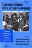 Teaching Writing with Latino/a Students: Lessons Learned at Hispanic-Serving Institutions