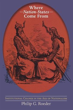 Where Nation-States Come From - Roeder, Philip G.