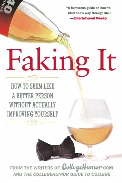 Faking It - Writers of Collegehumor. com