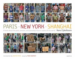 Hans Eijkelboom: Paris-New York-Shanghai