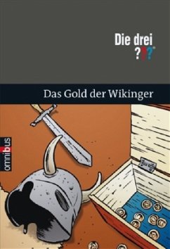 Die drei ??? und das Gold der Wikinger / Die drei Fragezeichen Bd.42