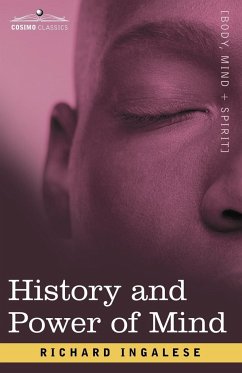 History and Power of Mind - Ingalese, Richard