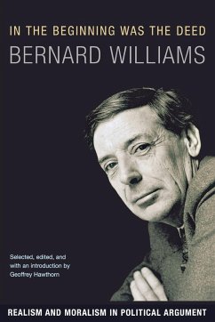 In the Beginning Was the Deed - Williams, Bernard