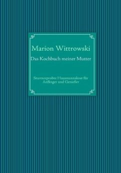 Das Kochbuch meiner Mutter - Wittrowski, Marion