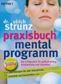 Praxisbuch Mentalprogramm