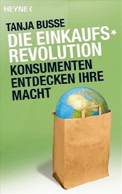 Die Einkaufsrevolution - Busse, Tanja