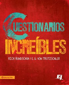 Cuestionarios Increibles - Bundschuh, Rick; Trutzschler, E. G. von