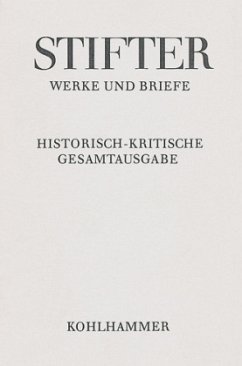 Amtliche Schriften zu Schule und Universität, Teil I / Werke und Briefe 10,1 - Stifter, Adalbert