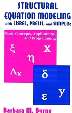 Structural Equation Modeling with Lisrel, Prelis, and Simplis - Byrne, Barbara M